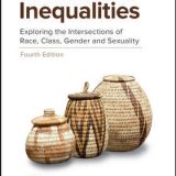 (eBook PDF)Identities and Inequalities: Exploring the Intersections of Race, Class, Gender, & Sexuality 4th Edition by David Newman