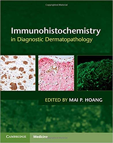 (eBook PDF)Immunohistochemistry in Diagnostic Dermatopathology by Mai P. Hoang