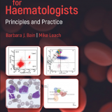 (eBook PDF)Immunophenotyping for Haematologists: Principles and Practice by Barbara J. Bain,Mike Leach