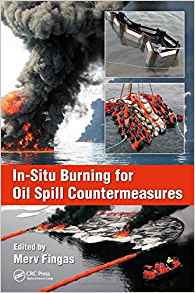 (eBook PDF)In-Situ Burning for Oil Spill Countermeasures by Merv Fingas