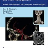 (eBook PDF)Incidental Findings in Neuroimaging and Their Management by Kaye Westmark , Dong Kim , Roy Riascos