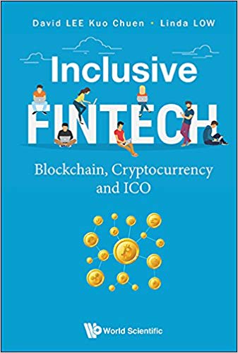 (eBook PDF)Inclusive FinTech: Blockchain, Cryptocurrency and ICO by David Kuo Chuen Lee , Linda Low