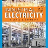 (eBook PDF)Industrial Electricity 10th Edition  by Michael E. Brumbach