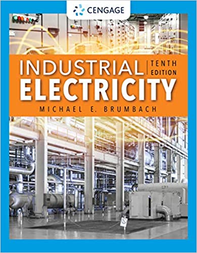 (eBook PDF)Industrial Electricity 10th Edition  by Michael E. Brumbach