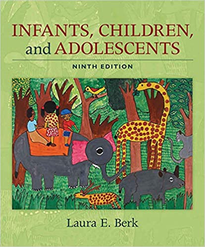 (eBook PDF)Infants, Children, and Adolescents 9th Edition  by Laura E. Berk