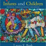 (eBook PDF)Infants and Children: Prenatal Through Middle Childhood 9th Edition by Laura E. Berk
