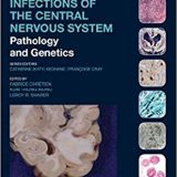 (eBook PDF)Infections of the Central Nervous System Pathology and Genetics by Fabrice Chretien , Kum Thong Wong , Leroy R. Sharer