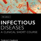 (eBook PDF)Infectious Diseases: A Clinical Short Course by Frederick S. Southwick