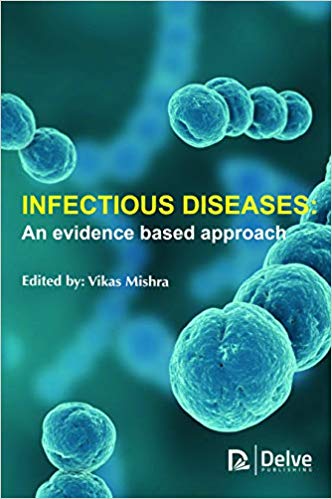 (eBook PDF)Infectious Diseases An Evidence based Approach 2nd Edition by Vikas Mishra
