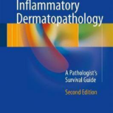 (eBook PDF)Inflammatory Dermatopathology: A Pathologists Survival Guide by Steven D. Billings , Jenny Cotton