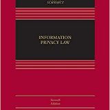 (eBook PDF)Information Privacy Law (Aspen Casebook Series) 7th Edition by Daniel J. Solove