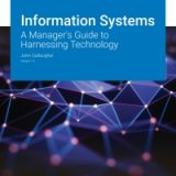 (eBook PDF)Information Systems: A Manager s Guide to Harnessing Technology Version 7.0  by John Gallaugher