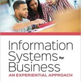 (eBook PDF)Information Systems for Business - An Experiential Approach 2.1 Edition by France Belanger , Craig Van Slyke , Robert E. Crossler
