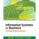 (eBook PDF)Information Systems for Business An Experiential Approach 3rd Edition by France Belanger