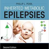(eBook PDF)Inherited Metabolic Epilepsies 2nd Edition by Phillip L. Pearl MD