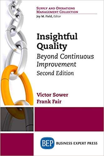 (eBook PDF)Insightful Quality, Second Edition  by Victor Sower , Frank Fair