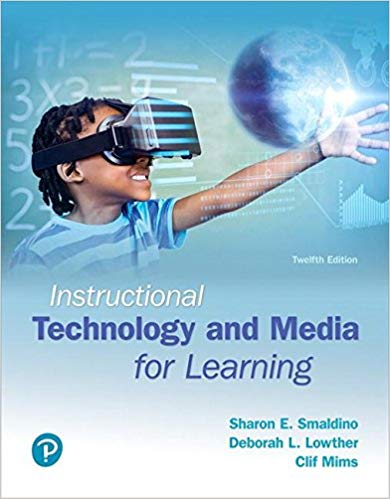 (eBook PDF)Instructional Technology and Media for Learning, 12th Edition  by Sharon E. Smaldino , Deborah L. Lowther , Clif Mims , James D. Russell