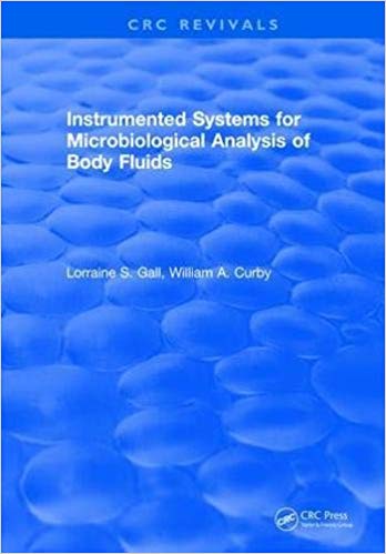 (eBook PDF)Instrumented Systems For Microbiological Analysis of Body Fluids by Gall