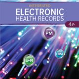 (eBook PDF)Integrated Electronic Health Records 4th Edition by M. Beth Shanholtzer; Danielle Mbadu; PrimeSUITE Greenway Medical Technologies, Inc