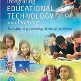 (eBook PDF)Integrating Educational Technology into Teaching, 8th Edition by M. D. Roblyer , Joan E. Hughes