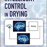 (eBook PDF)Intelligent Control in Drying by Alex Martynenko , Andreas Bück
