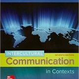 (eBook PDF)Intercultural Communication in Contexts 7th Edition by Judith N. Martin , Thomas K. Nakayama