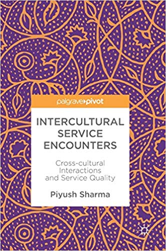 (eBook PDF)Intercultural Service Encounters by Piyush Sharma