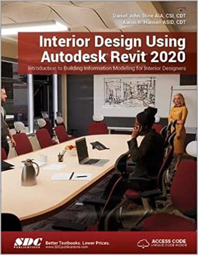(eBook PDF)Interior Design Using Autodesk Revit 2020 by Daniel John Stine , Aaron Hansen
