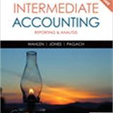 (eBook PDF)Intermediate Accounting: Reporting and Analysis, 2017 Update 2nd Edition by James M. Wahlen , Jefferson P. Jones , Donald Pagach