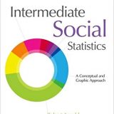 (eBook PDF)Intermediate Social Statistics A Conceptual and Graphic Approach