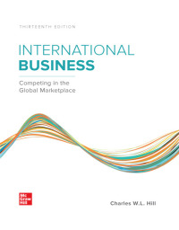 (eBook PDF)International Business: Competing in the Global Marketplace 13th Edition by Charles Hill
