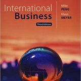 (eBook PDF)International Business, Edition 3rd EMEA Edition by Mike Peng , Klaus Meyer