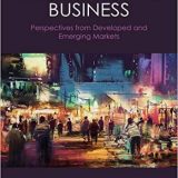 (eBook PDF)International Business: Perspectives from Developed and Emerging Markets 2nd Edition by K. Praveen Parboteeah , John B. Cullen
