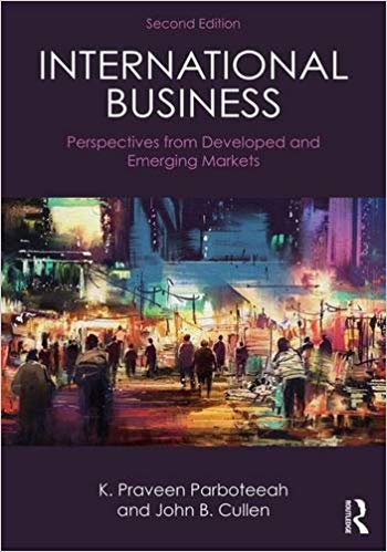 (eBook PDF)International Business: Perspectives from Developed and Emerging Markets 2nd Edition by K. Praveen Parboteeah , John B. Cullen