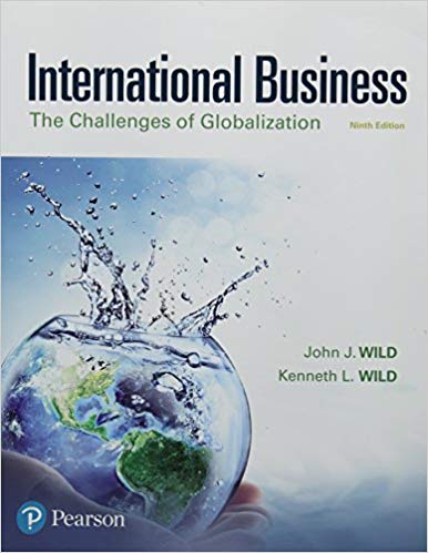 (eBook PDF)International Business: The Challenges of Globalization 9e  by John J. Wild , Kenneth L. Wild