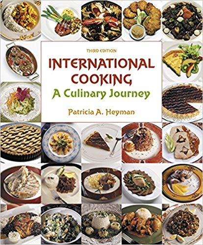 (eBook PDF)International Cooking A Culinary Journey 3rd Edition  by Patricia A. Heyman