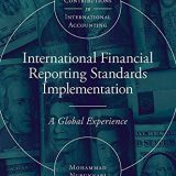 (eBook PDF)International Financial Reporting Standards Implementation: A Global Experience by Mohammad Nurunnabi