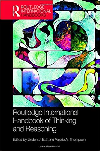 (eBook PDF)International Handbook of Thinking and Reasoning by Linden J. Ball , Valerie A. Thompson