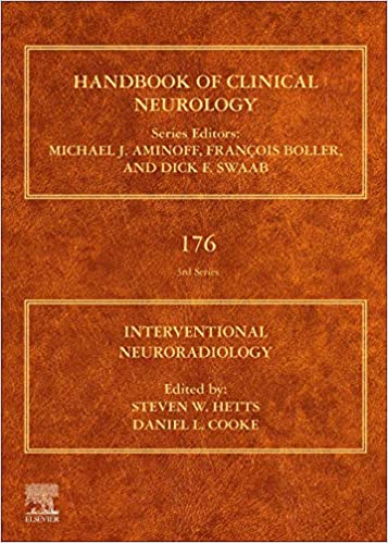 (eBook PDF)Interventional Neuroradiology HANDBOOK OF CLINICAL NEUROLOGY Volume 176 by Steven W. Hetts , Daniel L. Cooke