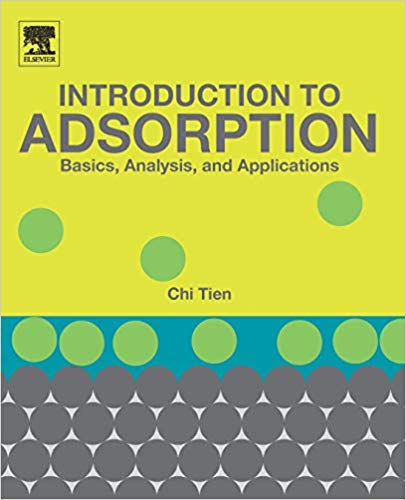 (eBook PDF)Introduction to Adsorption by Chi Tien
