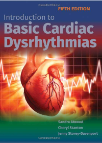 (eBook PDF)Introduction to Basic Cardiac Dysrhythmias 5th Edition by Sandra Atwood , Cheryl Stanton , Jenny Storey-Davenport