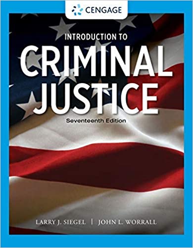(eBook PDF)Introduction to Criminal Justice 17th Edition by Larry J. Siegel , John L. Worrall