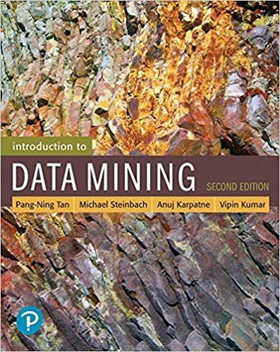 (eBook PDF)Introduction to Data Mining (2nd Edition) by Pang-Ning Tan ,‎ Michael Steinbach ,‎ Anuj Karpatne ,‎ Vipin Kumar