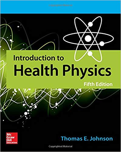 (eBook PDF)Introduction to Health Physics, Fifth Edition  by Thomas E. Johnson