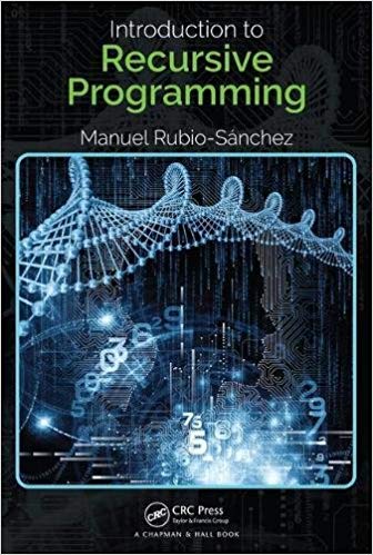 (eBook PDF)Introduction to Recursive Programming by Manuel Rubio-Sanchez