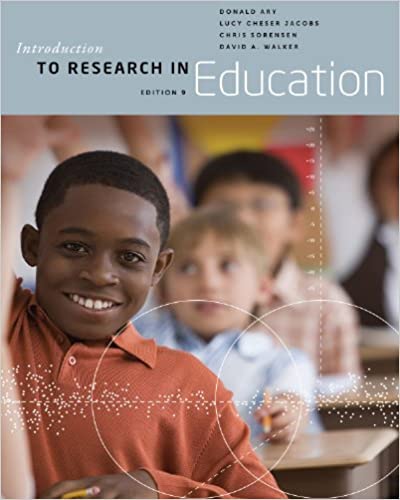 (eBook PDF)Introduction to Research in Education, 9th Edition  by Donald Ary, Lucy Cheser Jacobs , Christine K. Sorensen Irvine