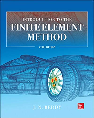 (eBook PDF)Introduction to the Finite Element Method 4th Edition by J. N. Reddy