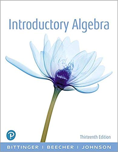 (eBook PDF)Introductory Algebra, 13th Edition  by Marvin L. Bittinger , Judith A. Beecher , Barbara L. Johnson
