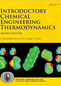 (eBook PDF)Introductory Chemical Engineering Thermodynamics (Prentice Hall International Series in the Physical and Chemi) 2nd Edition by J. Elliott , Carl Lira