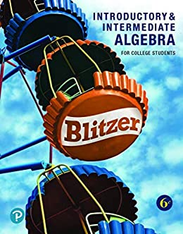 (eBook PDF)Introductory and Intermediate Algebra for College Students 6th Edition by Robert F. Blitzer